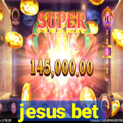 jesus bet